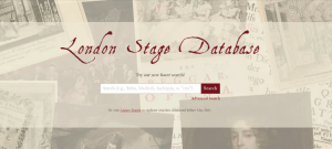 Red script reading "London Stage Database" on a sepia-toned background collage of archival images depicting18th-century playwrights, actors, performances, and audiences.